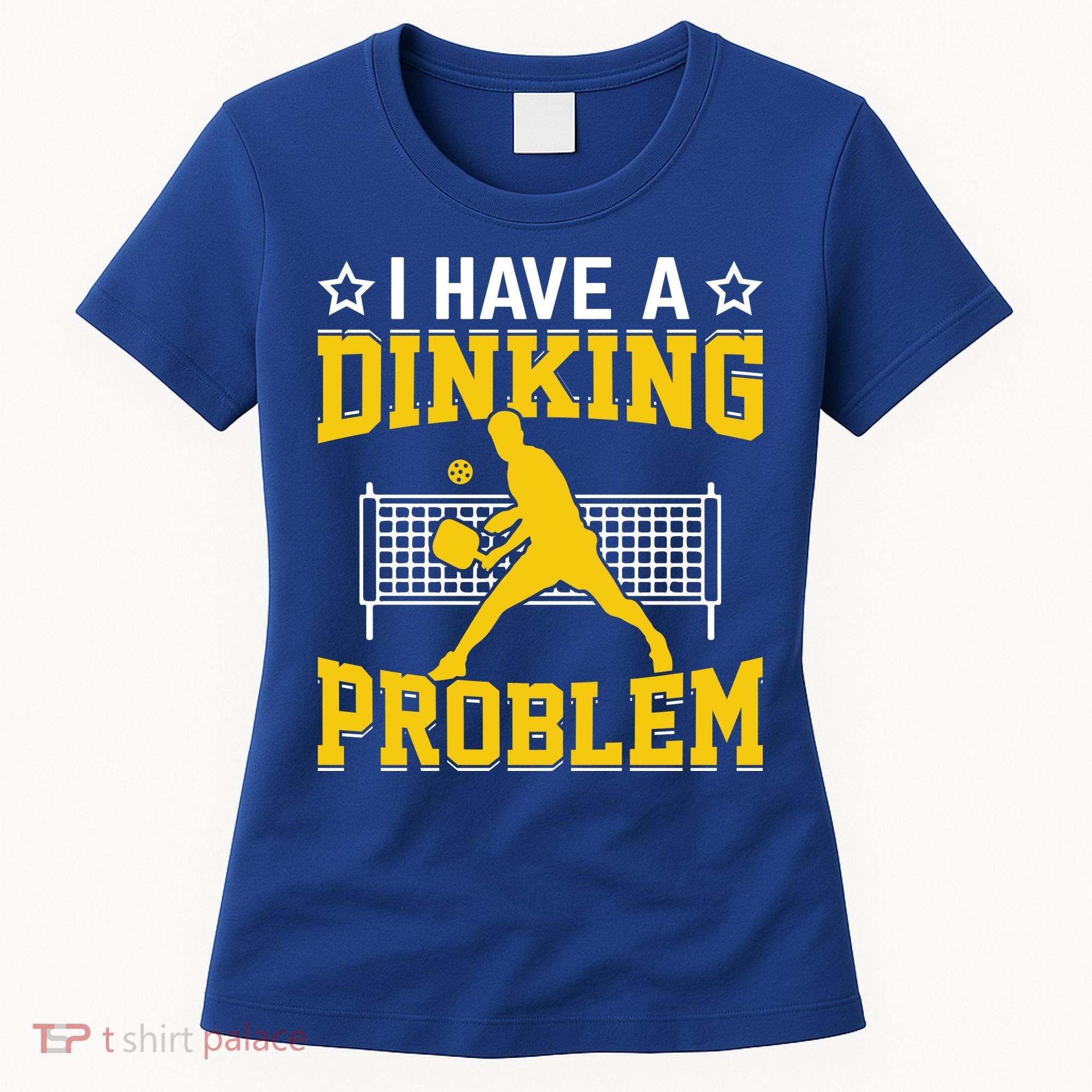 I Have A Drinking Problem Pickleball Paddle Women's T-Shirt