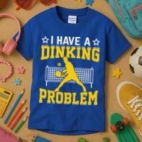 I Have A Drinking Problem Pickleball Paddle Kids T-Shirt thumb 3