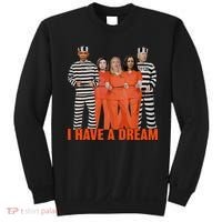 I Have A Dream Sweatshirt thumb 0