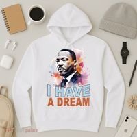 I Have A Dream Martin Luther King Jr. Mlk Day Hoodie thumb 3