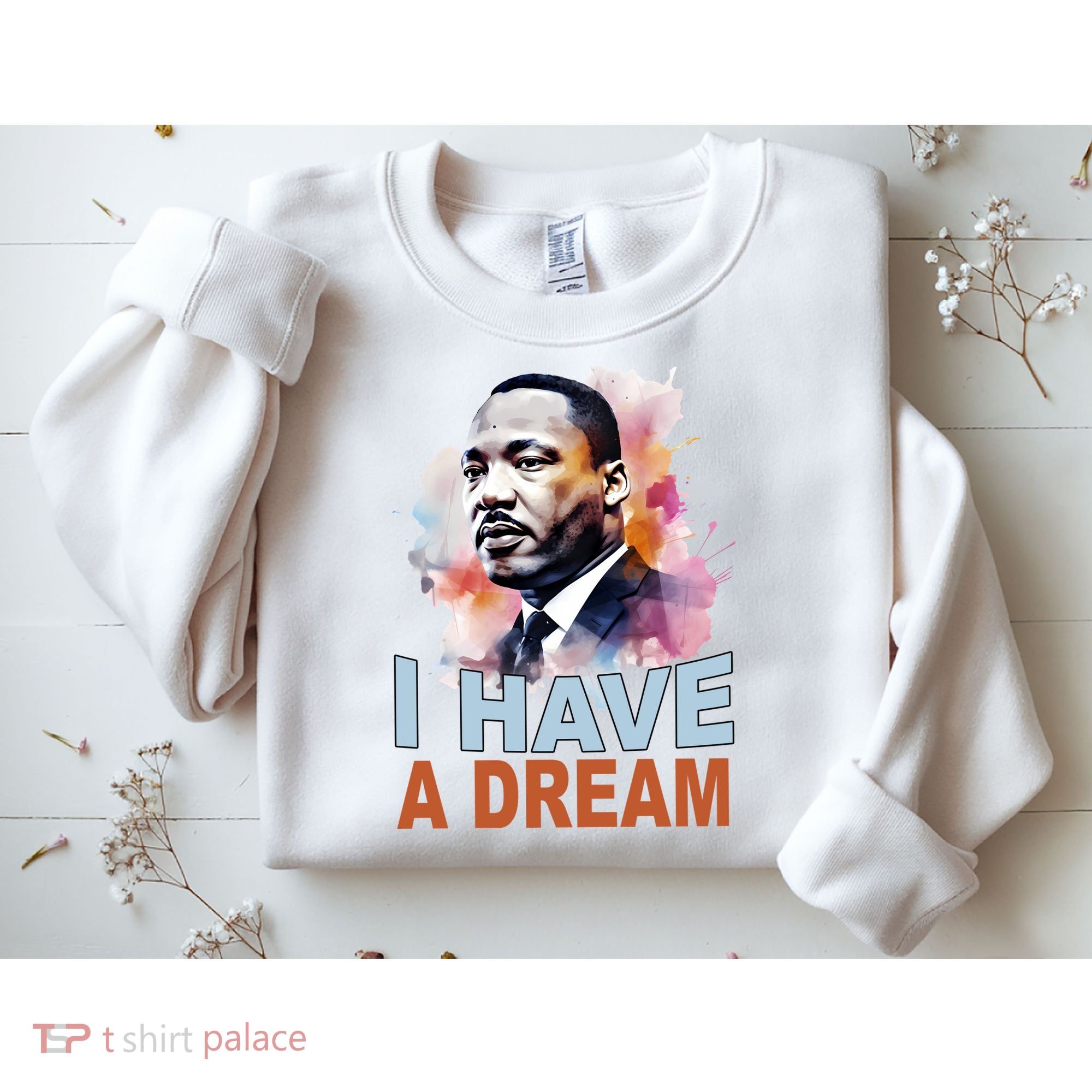 I Have A Dream Martin Luther King Jr. Mlk Day Sweatshirt