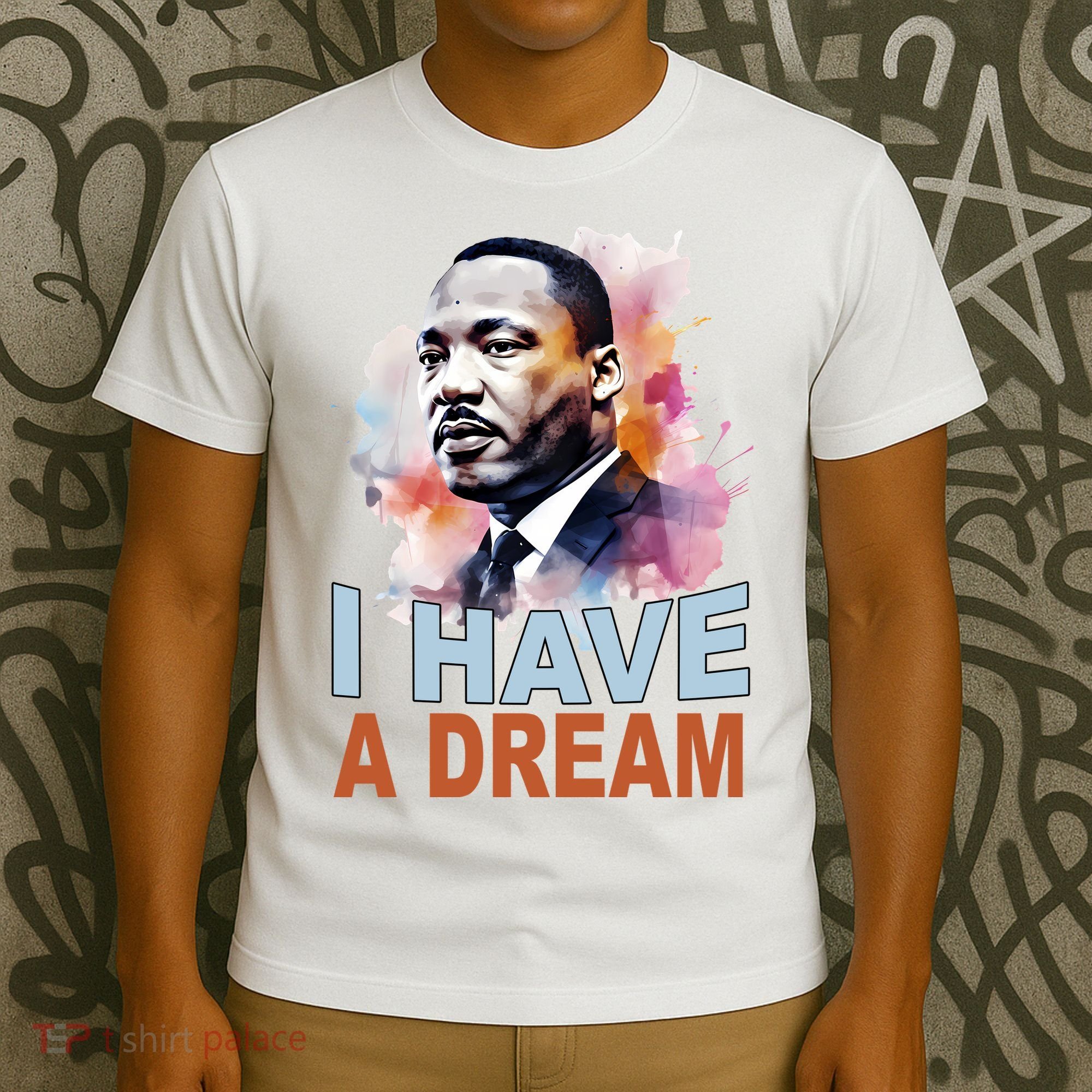 I Have A Dream Martin Luther King Jr. Mlk Day T-Shirt