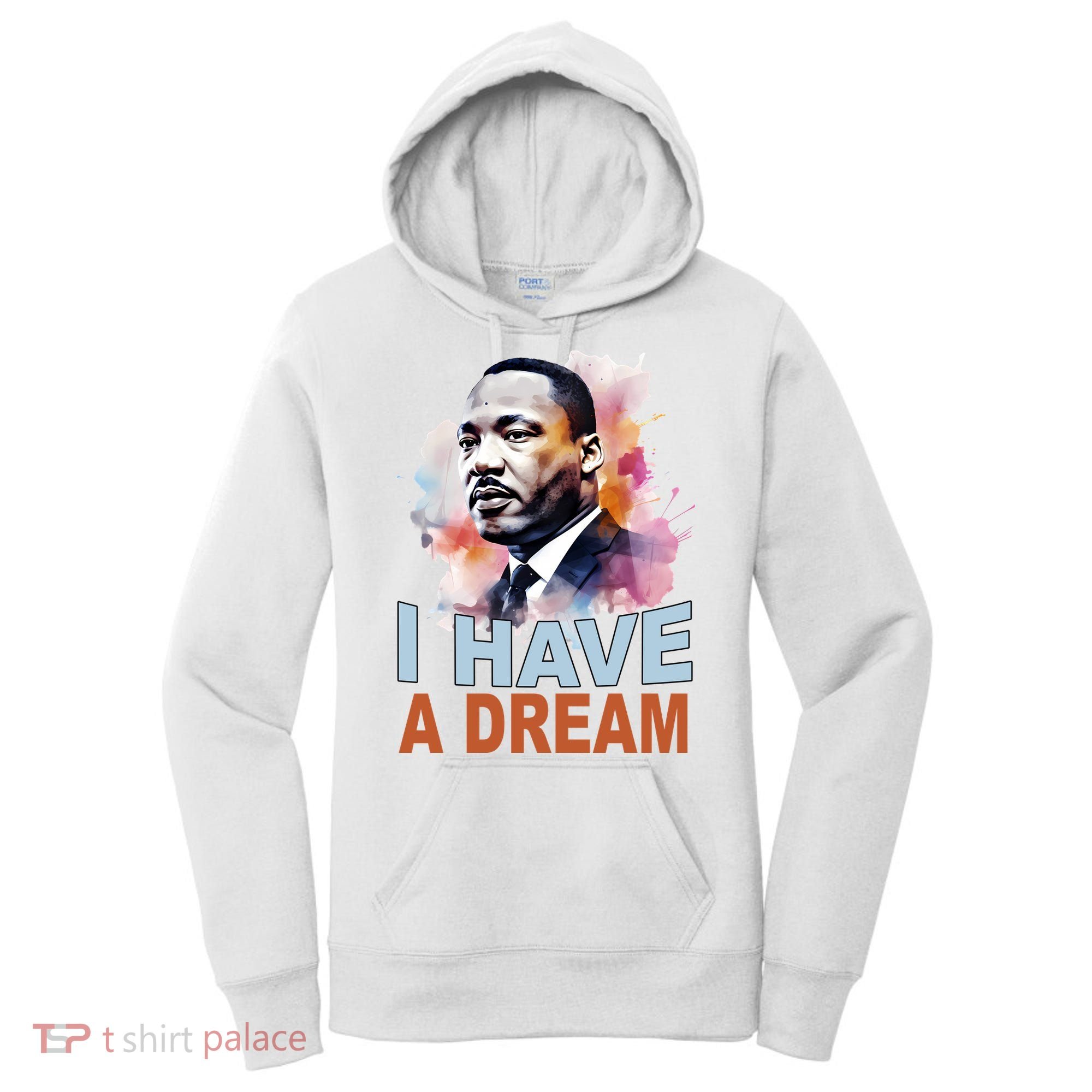 I Have A Dream Martin Luther King Jr. Mlk Day Women's Hoodie