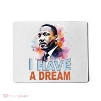 I Have A Dream Martin Luther King Jr. Mlk Day Mousepad thumb 0