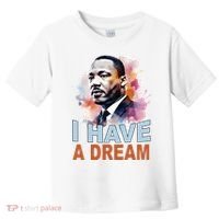 I Have A Dream Martin Luther King Jr. Mlk Day Toddler T-Shirt thumb 0