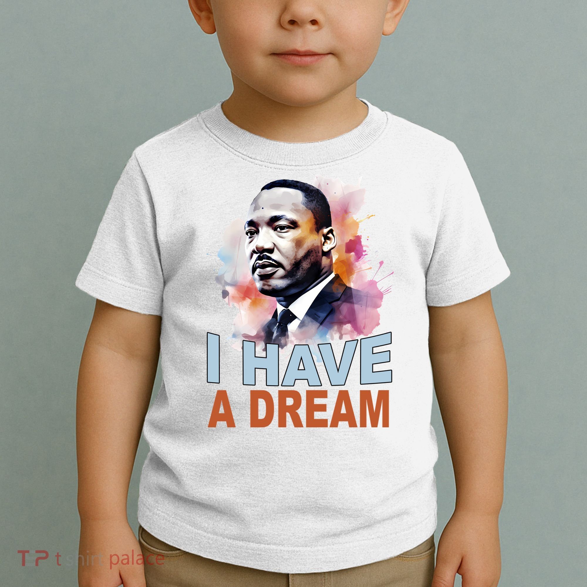 I Have A Dream Martin Luther King Jr. Mlk Day Toddler T-Shirt