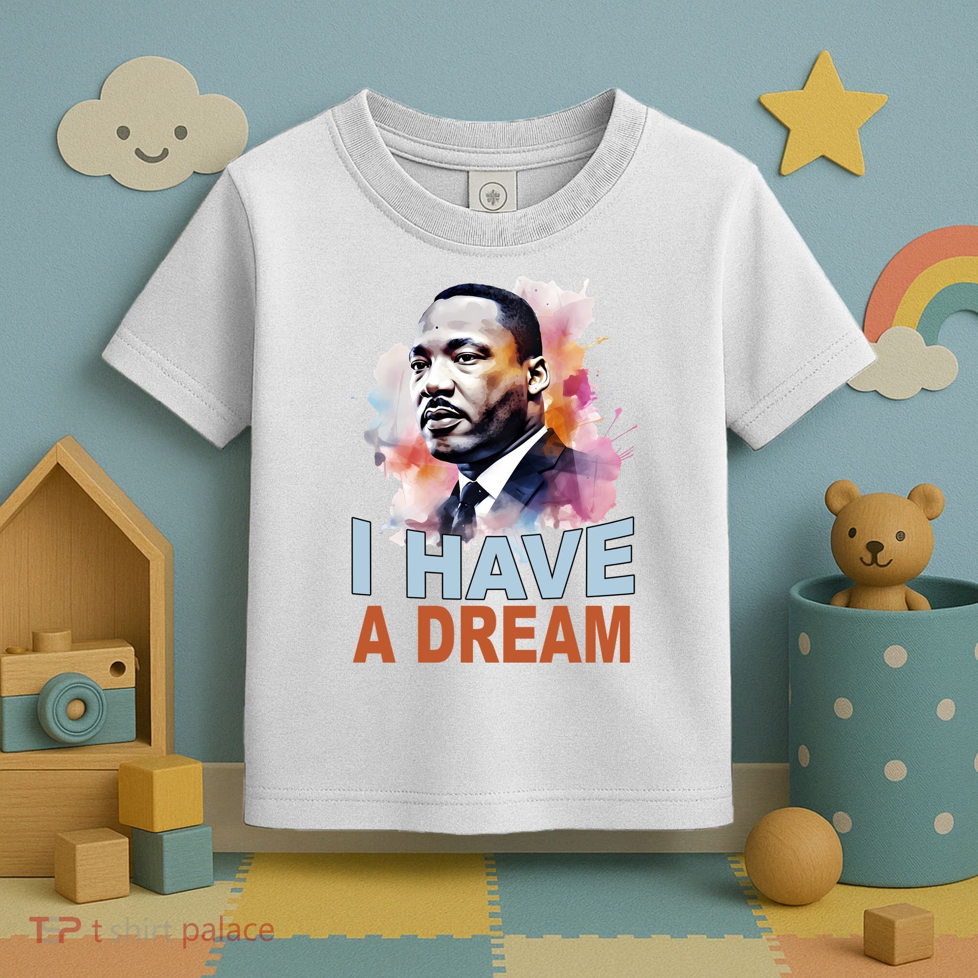 I Have A Dream Martin Luther King Jr. Mlk Day Toddler T-Shirt
