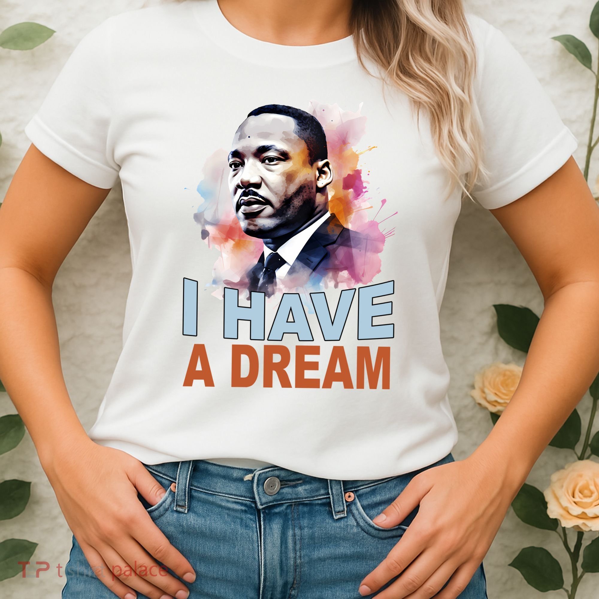 I Have A Dream Martin Luther King Jr. Mlk Day Women's T-Shirt