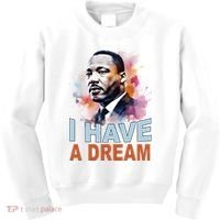 I Have A Dream Martin Luther King Jr. Mlk Day Kids Sweatshirt thumb 0