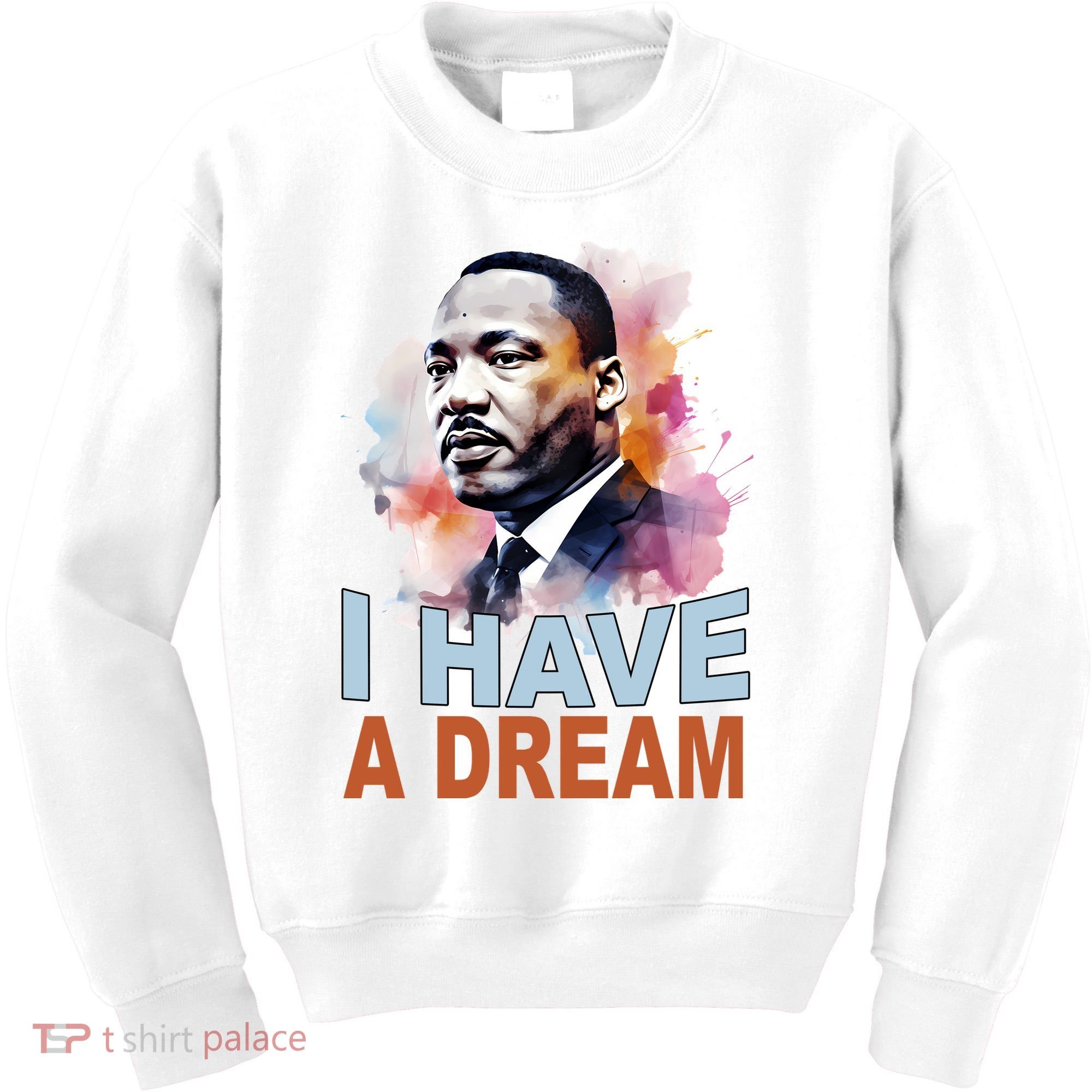 I Have A Dream Martin Luther King Jr. Mlk Day Kids Sweatshirt