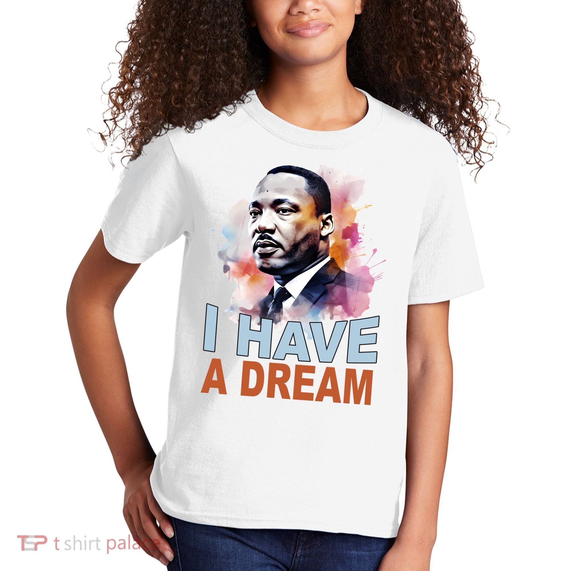 I Have A Dream Martin Luther King Jr. Mlk Day Kids T-Shirt