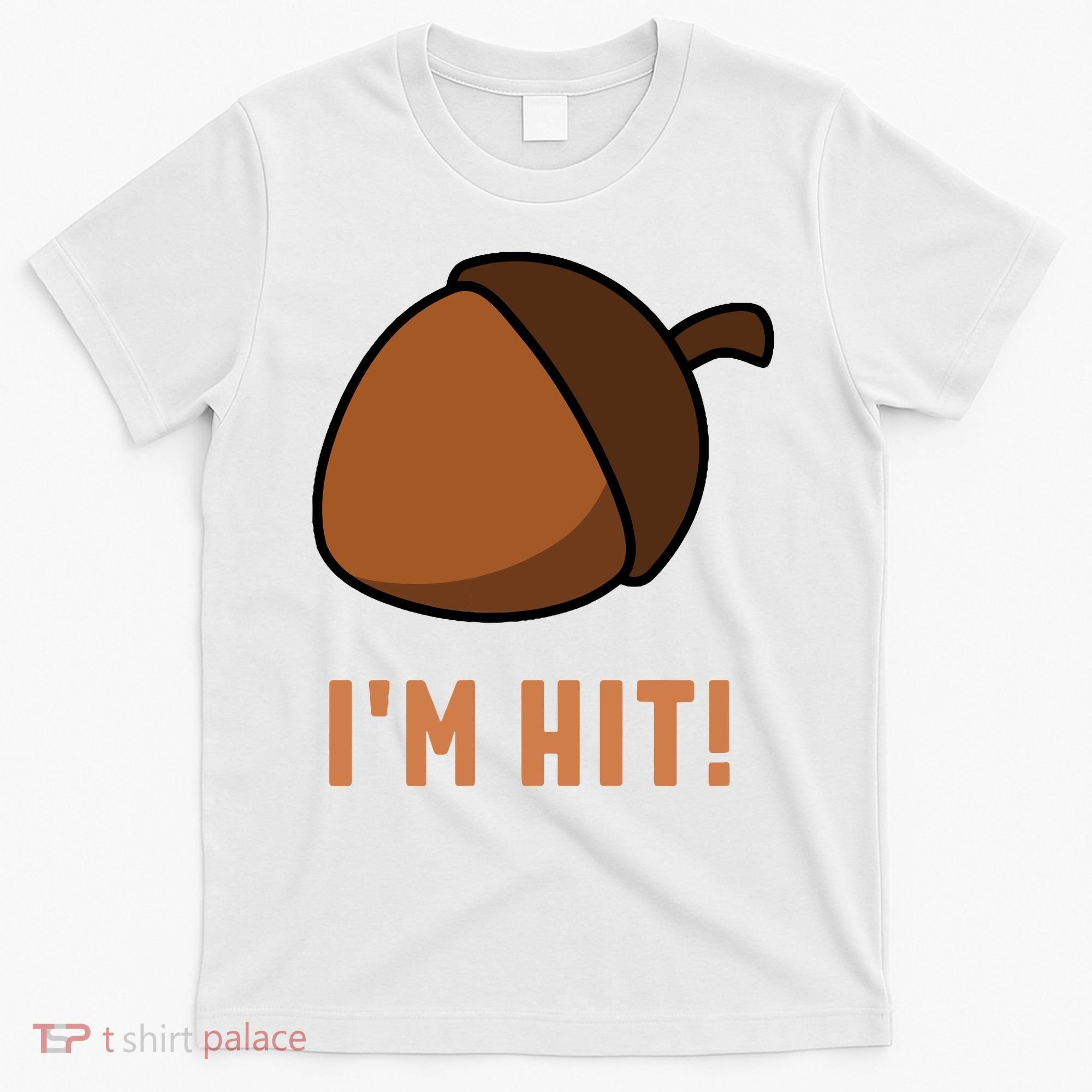 Im Hit Acorn Meme Funny Cop Parody 2024 Police T-Shirt