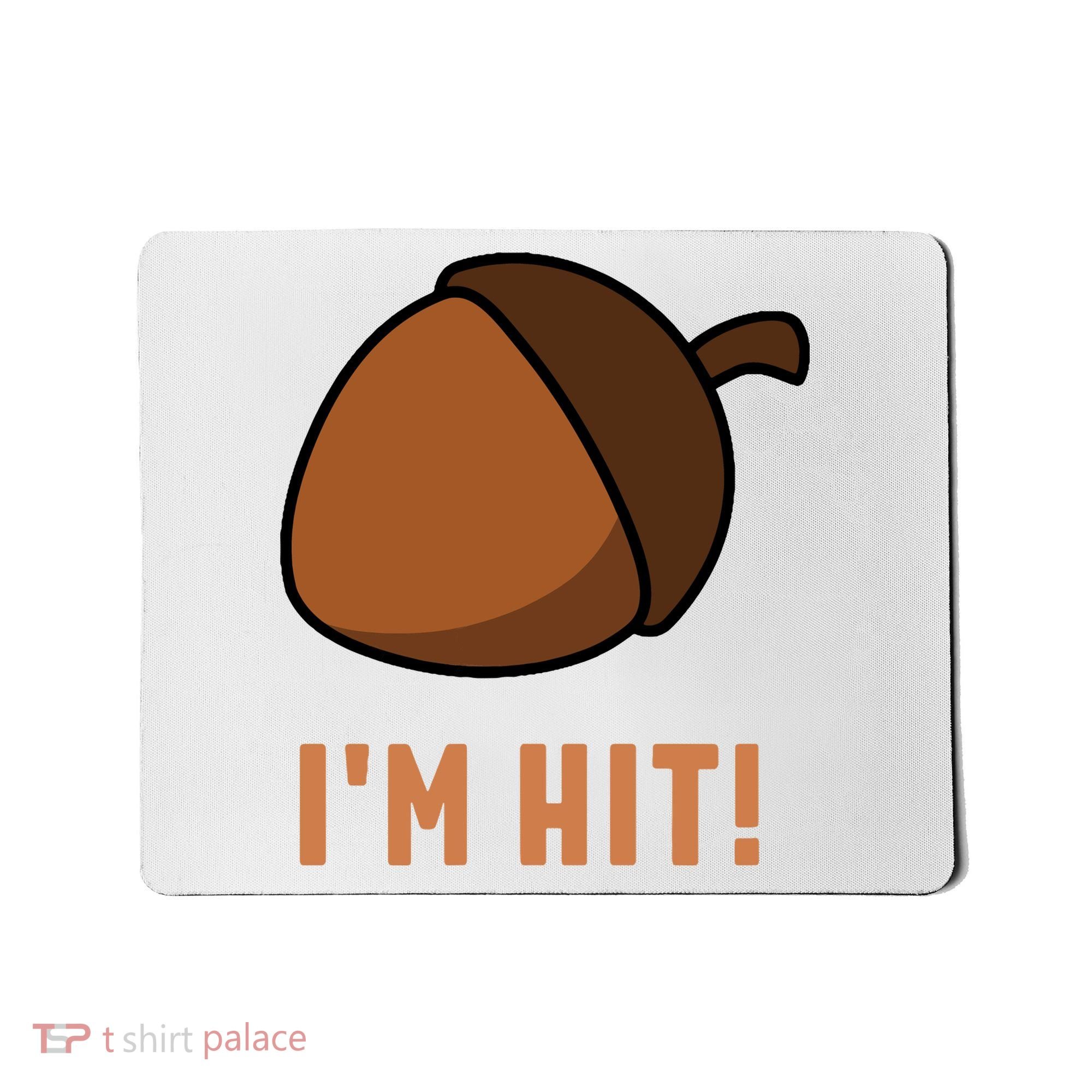 Im Hit Acorn Meme Funny Cop Parody 2024 Police Mousepad