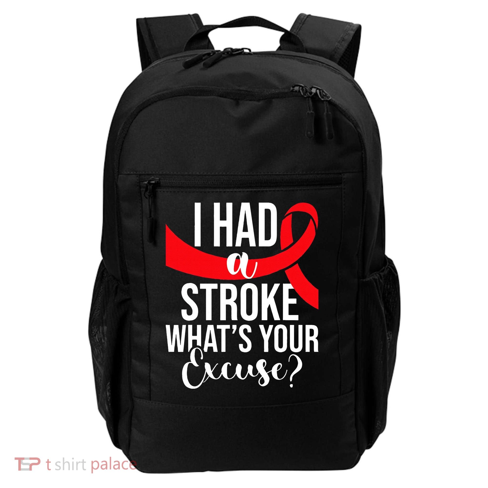 I Had A Stroke Stroke Survivor Red Awareness Ribbon Backpack