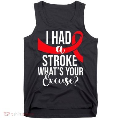 I Had A Stroke Stroke Survivor Red Awareness Ribbon Tank Top