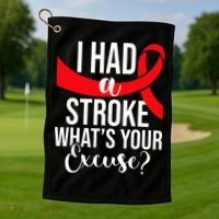 I Had A Stroke Stroke Survivor Red Awareness Ribbon Golf Towel thumb 1