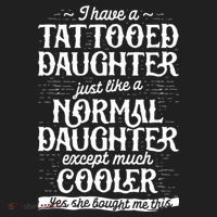 I Have A Tattooed Daughter Just Like A Normal Daughter Except Much Cooler Golf Towel thumb 3