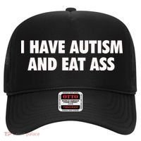 I Have Autism And Eat Ass Hat thumb 0