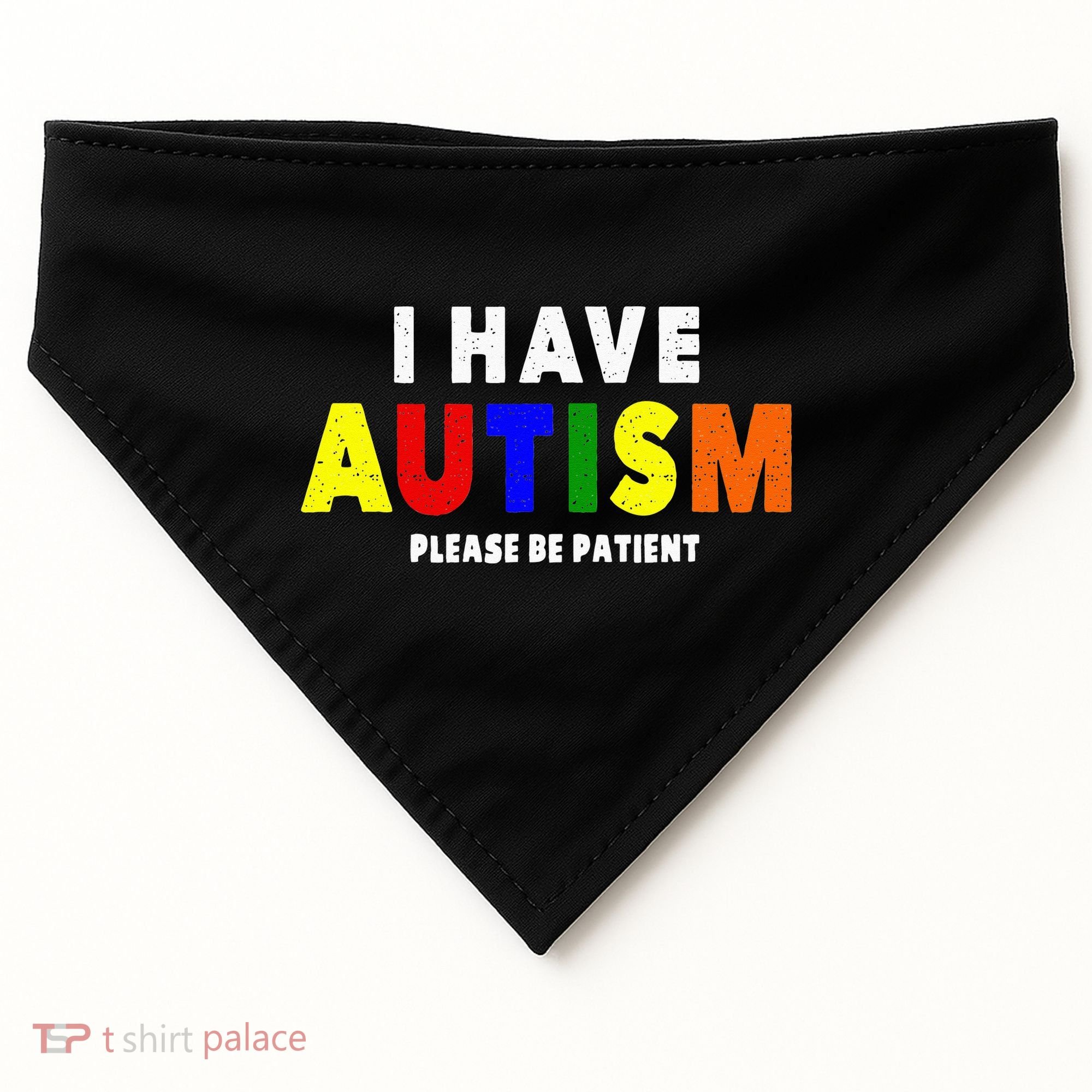 I Have Autism Please Be Patient USA-Made Doggie Bandana