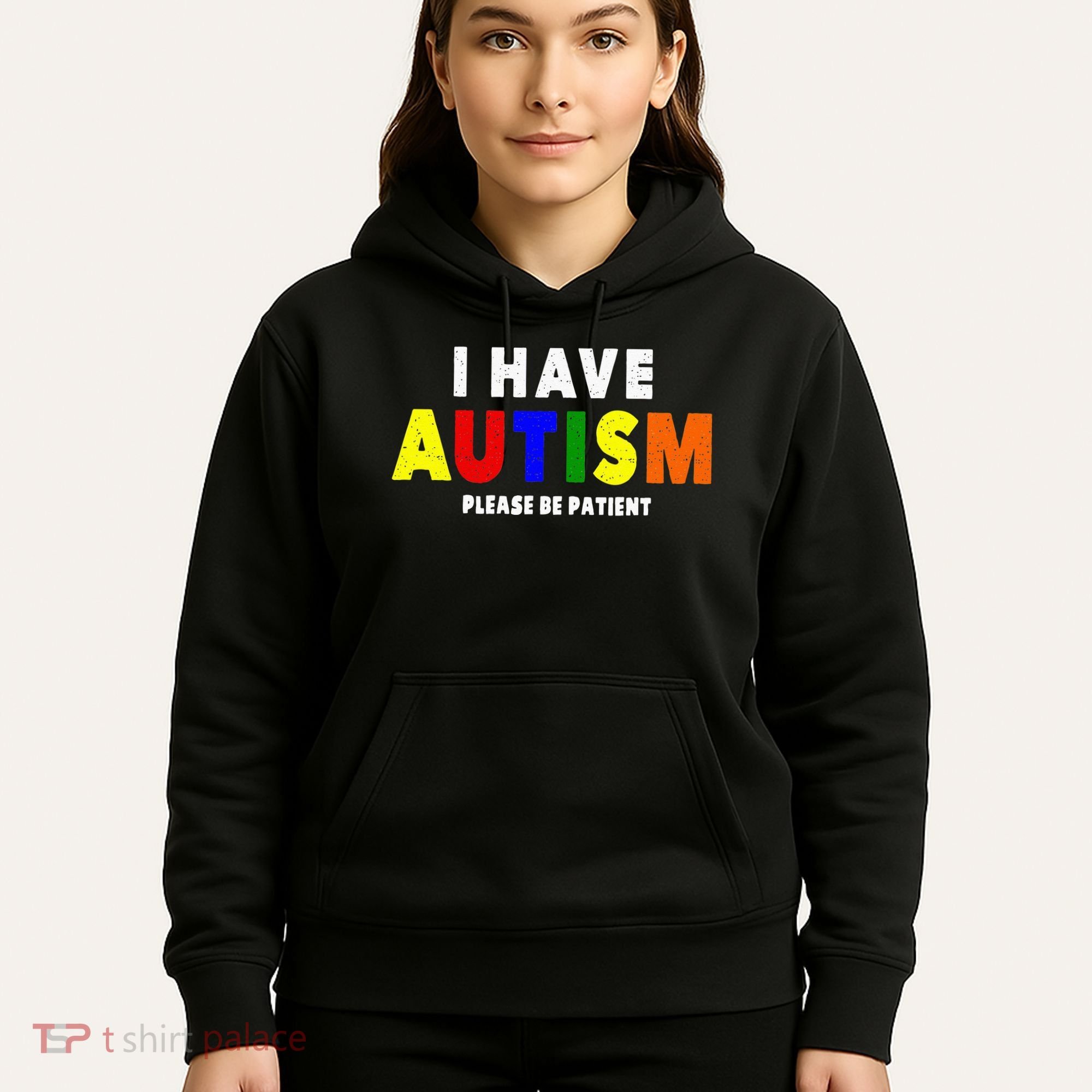 I Have Autism Please Be Patient Hoodie
