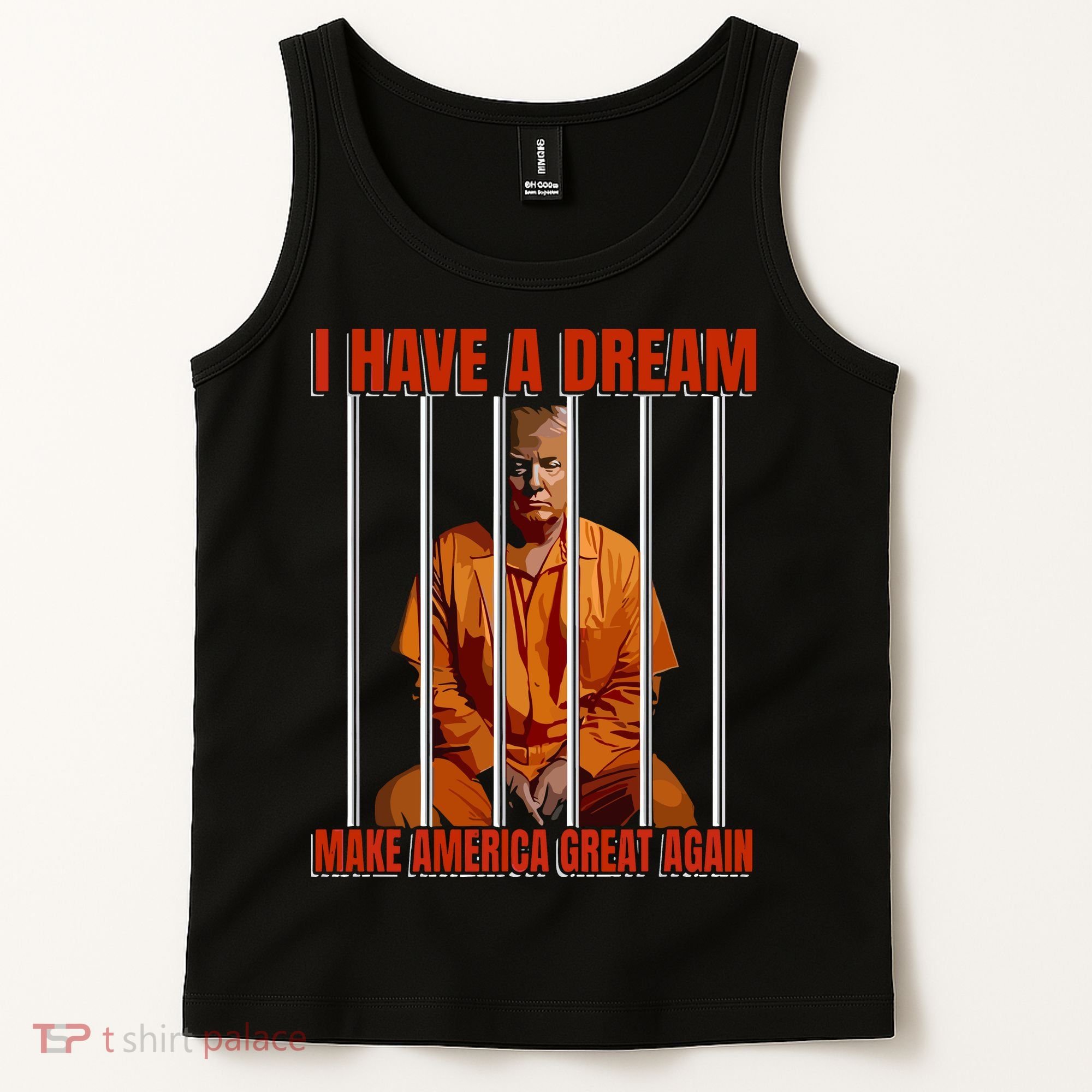 I Have A Dream Make America Great Again Tank Top