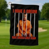 I Have A Dream Make America Great Again Golf Towel thumb 1