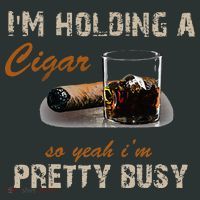 IM Holding A Cigar So Yeah IM Pretty Busy Cigar Sweatshirt thumb 2