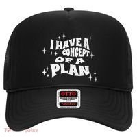 I Have A Concept Of A Plan Hat thumb 0