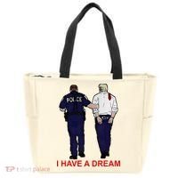 I Have A Dream Police Arrest Trump Tote Bag thumb 0