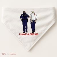 I Have A Dream Police Arrest Trump USA-Made Doggie Bandana thumb 0