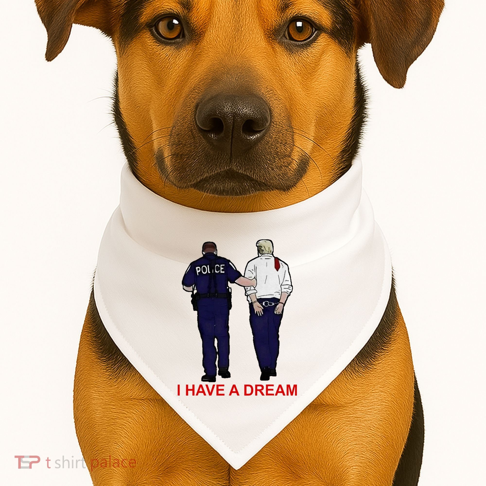 I Have A Dream Police Arrest Trump USA-Made Doggie Bandana
