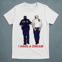 I Have A Dream Police Arrest Trump T-Shirt thumb 5