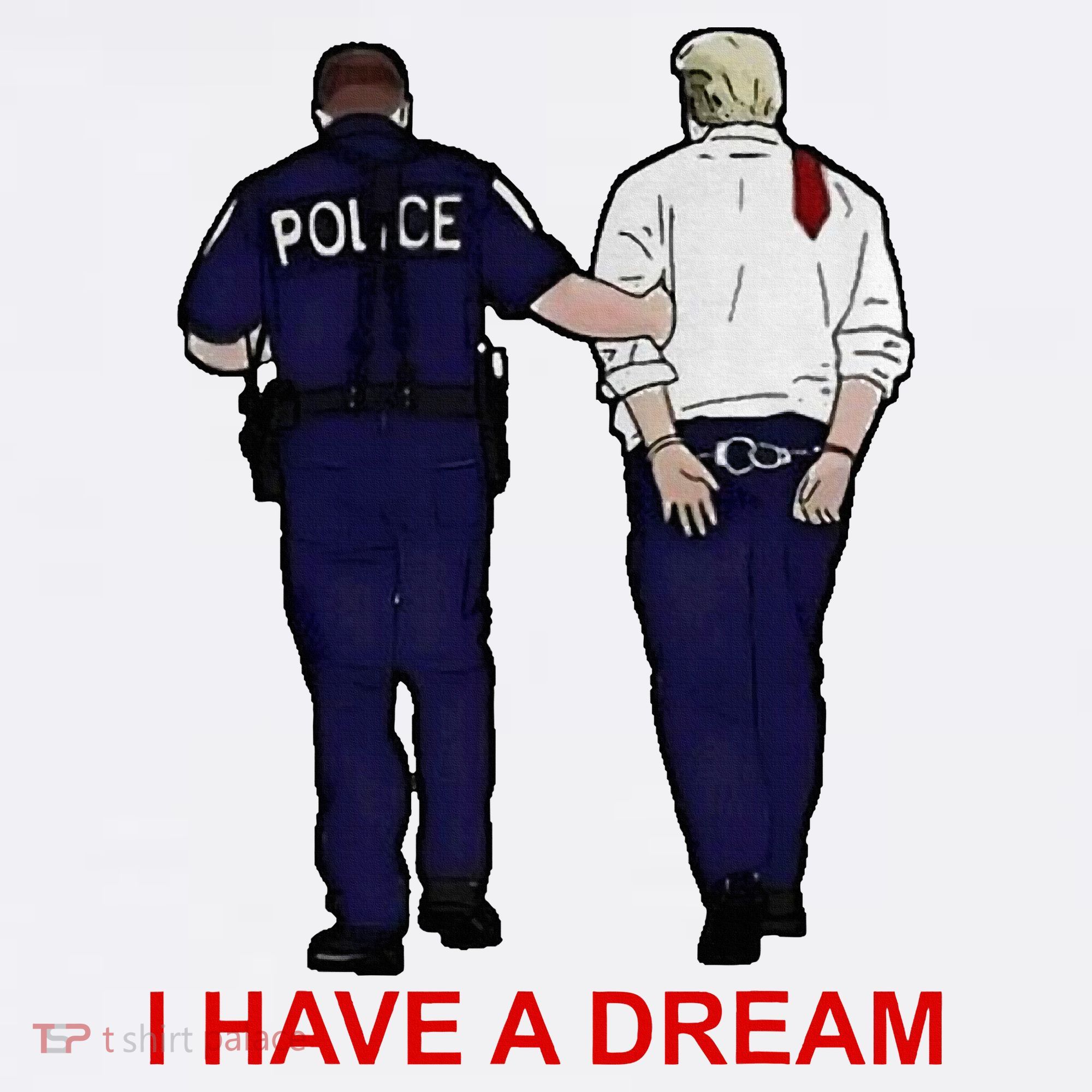 I Have A Dream Police Arrest Trump Women's Hoodie