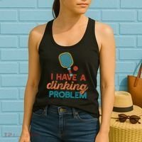 I HAVE A DINKING PROBLEM PICKLEBALL Dink Pickle Ball Meme Women's Tank Top thumb 2