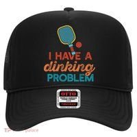 I HAVE A DINKING PROBLEM PICKLEBALL Dink Pickle Ball Meme Hat thumb 0