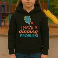 I HAVE A DINKING PROBLEM PICKLEBALL Dink Pickle Ball Meme Kids Hoodie thumb 3