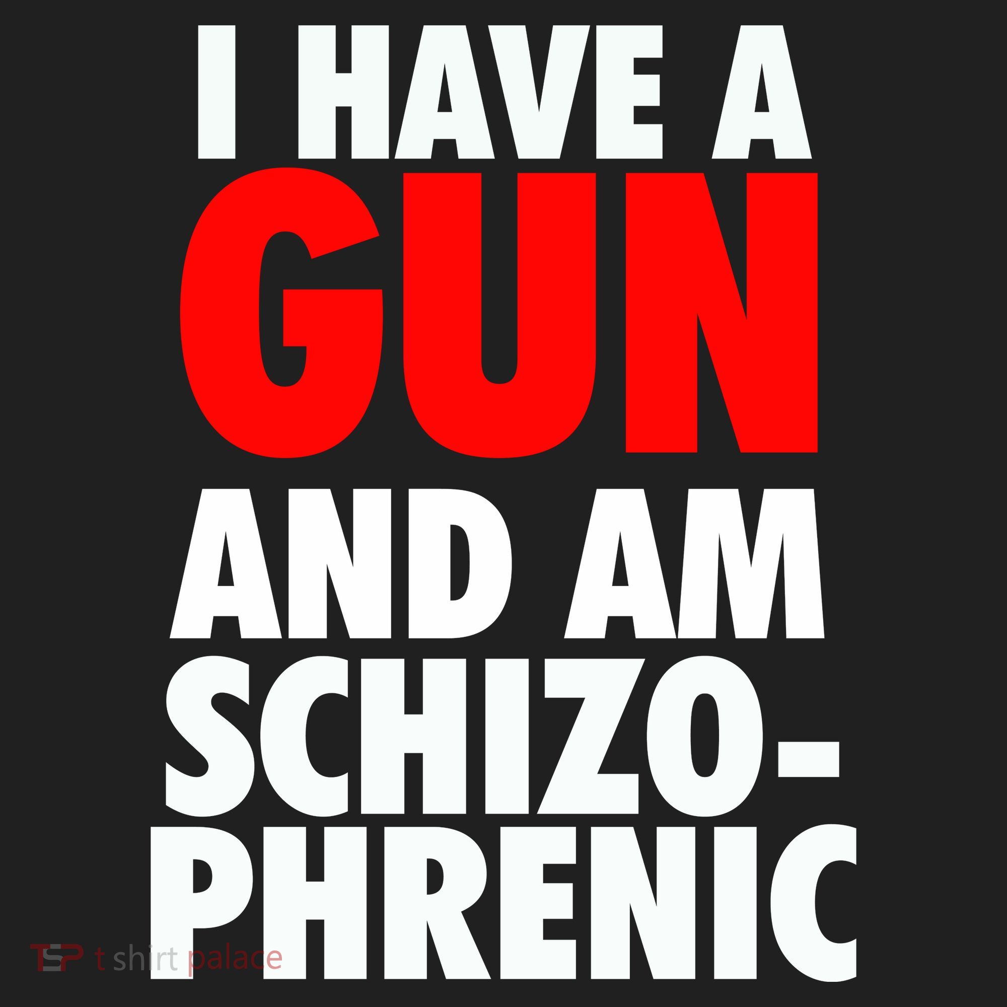 I Have A Gun And Am Schizophrenic Hat