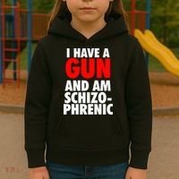I Have A Gun And Am Schizophrenic Kids Hoodie thumb 3