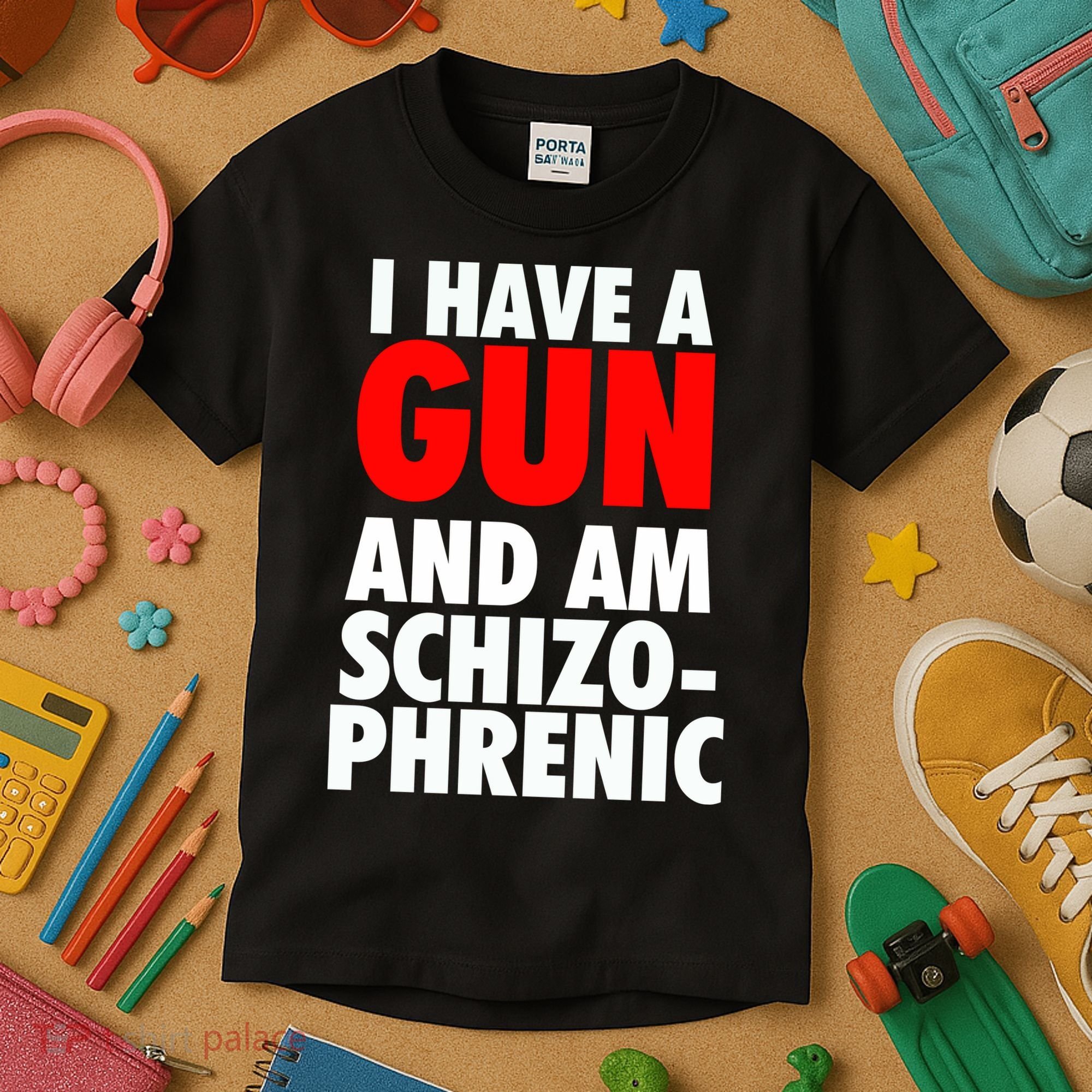 I Have A Gun And Am Schizophrenic Kids T-Shirt