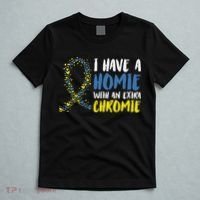 I Have A Homie With An Extra Chromie Down Syndrome T-Shirt thumb 5