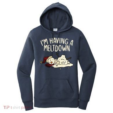 I'm Having A Meltdown Funny Snowman Women's Hoodie