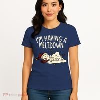 I'm Having A Meltdown Funny Snowman Women's T-Shirt thumb 4