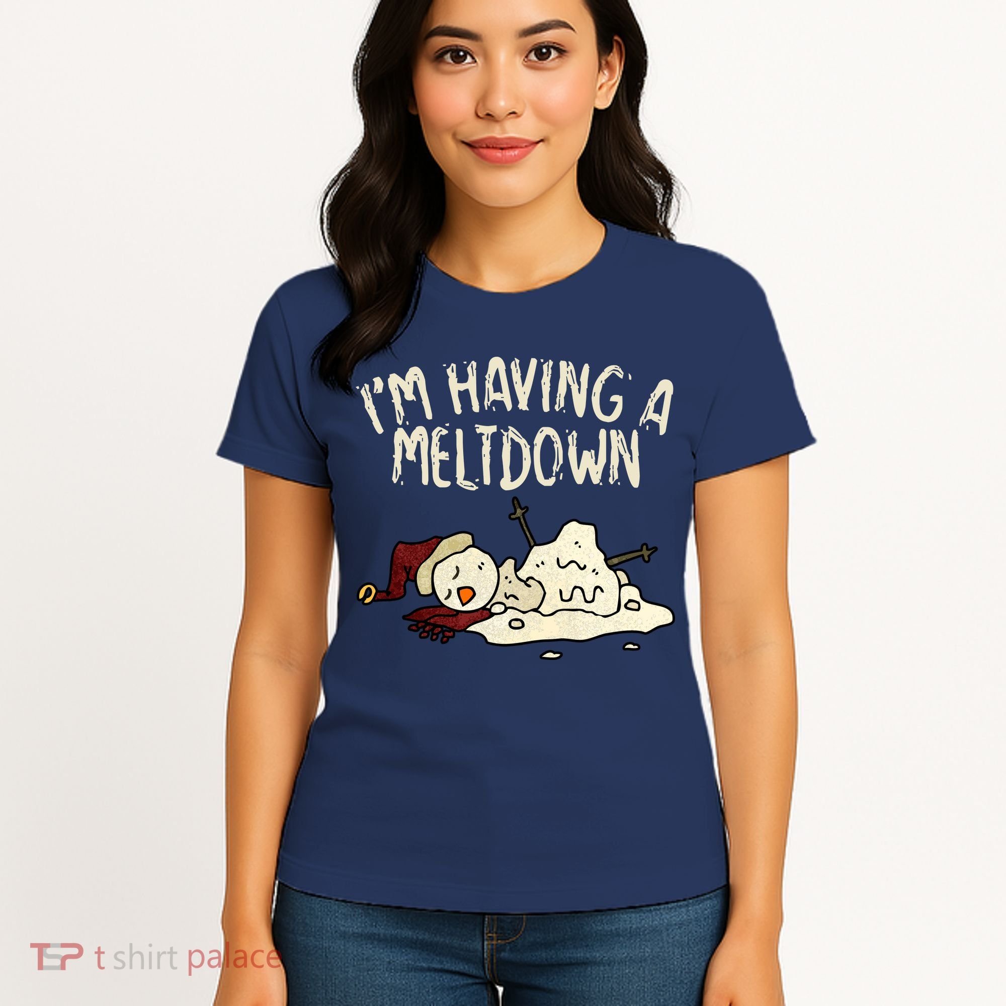 I'm Having A Meltdown Funny Snowman Women's T-Shirt
