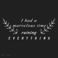 I Had A Marvelous Time Ruining Everything Hat thumb 2
