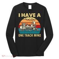I Have A One Track Mind Trainspotter Model Train Railroad Long Sleeve Shirt thumb 0