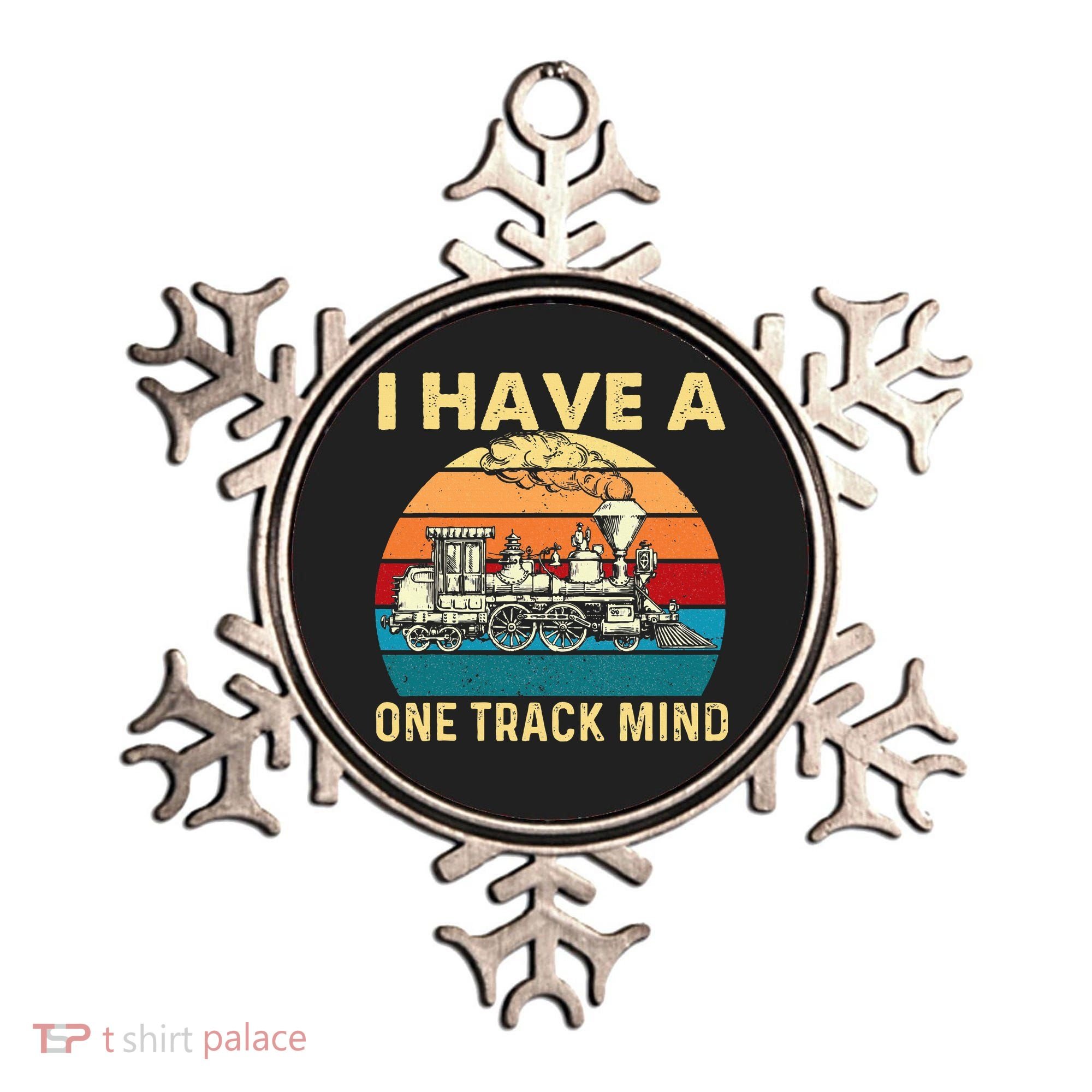 I Have A One Track Mind Trainspotter Model Train Railroad Ornament