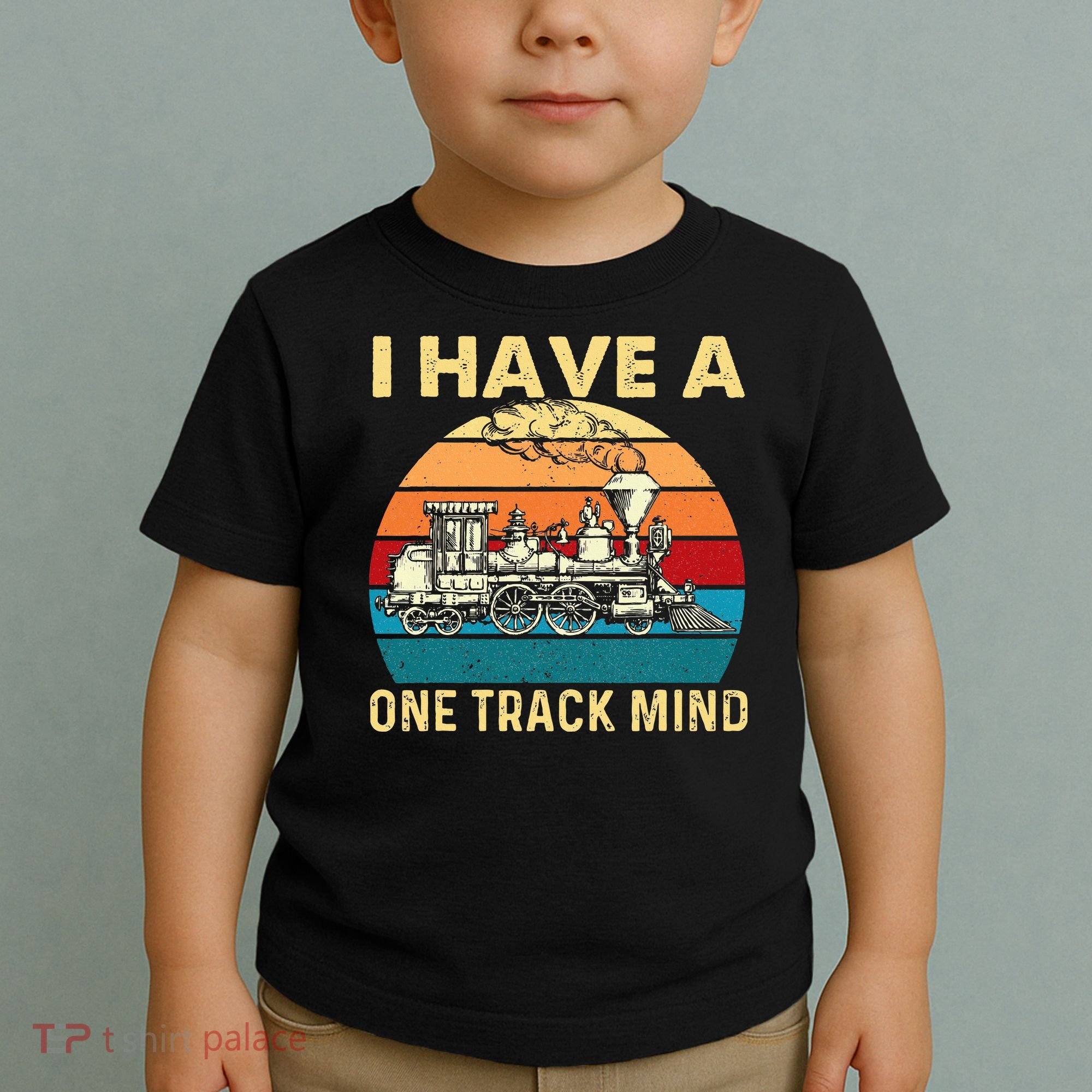 I Have A One Track Mind Trainspotter Model Train Railroad Toddler T-Shirt