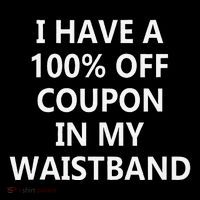 I Have A 100 Off Coupon In My Waistband Coffee Mug thumb 5