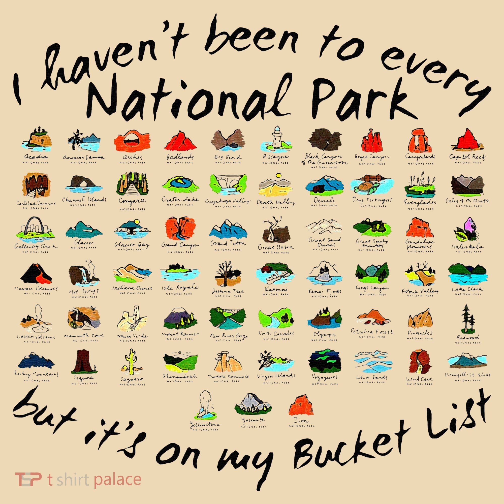 I HavenT Been To Every National Park But ItS On My Bucket Tote Bag