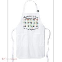 I HavenT Been To Every National Park But ItS On My Bucket Apron thumb 0